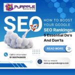 How To Boost Your Google SEO Rankings: 5 Essential Do's And Don'ts