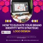 How to Elevate Your Brand Identity with Strategic Logo Design